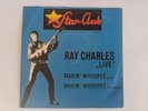 Ray Charles Makin' Whoopee Vinyl Single 45 Star Club Records Schallplatte Record