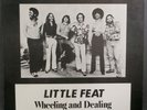 Little Feat Wheeling and Dealing LP Excitable Recordworks – 4514-1 TAKRL 1956