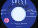 Rockabilly 45 BO DAVIS Let's Coast Awhile CREST VG+/VG++ HEAR b