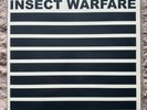INSECT WARFARE 12