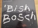 Scott Walker - Bish Bosch (2LP + CD + BOOKLET) NEW.
