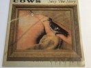 Cows Sexy Pee Story Vinyl Record RARE Noise Rock Punk '93 Amphetamine Reptile