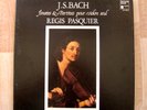 REGIS PASQUIER Bach Sonatas for solo violin Harmonia HM 1085/87  3LP  EX