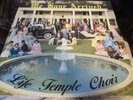 1982 LIFE TEMPLE CHOIR We Have Arrived LP Private Gospel Christian W/Insert NM