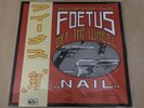 Foetus (Jim Foetus)/Nail YX7373AX Used LP