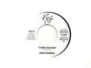 Don Thomas-Come on rain/Roy Dawson:Over the top:Re-Issue
