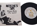 Bitches Sin 1981 UK45 Always Ready For Love NWBHM Rock Metal 1st Press Single