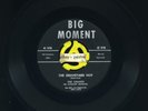 The Chants - THE GRAVEYARD HOP / A THOUSAND MILES IN MY PATH - Big Moment BM-101