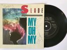 Slade - My Oh My    7