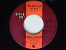 Funk 45 MS/ DOLLY GILMORE No Man Like My Man RIGHT ON  VG+ HEAR
