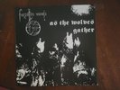 Forgotten Woods - As The Wolves Gather LP 2007 No Colours Records - NC 02 NM *DE