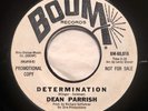 Dean Parrish “Determination”Tell Her” Northern Soul 7” Boom Records Promo