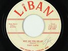 Doo-Wop 45 - Tony Capri - Why Do You Do Me - Liban