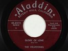 Doo-Wop 45 - Velvetones - Glory Of Love - Aladdin