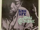 JOHN COLTRANE LUSH LIFE PRESTIGE LPR8896 Japan VINYL LP