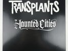 RARE -Transplants – Haunted Cities - 2015 Limited edition Clear vinyl reissue NM