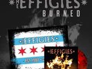 The Effigies Burned (Indie Exclusive, Orange Inferno Colored Vinyl, Poster) Reco