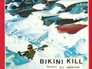 BIKINI KILL - Reject All American - Vinyl (LP + insert + MP3 downolad code)
