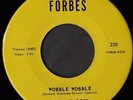 northern soul THE MATADORS   Wobble Wobble / Let Me Dream   FORBES 230   M-