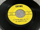 THE GRAINS OF TIME- THIS LITTLE GIRL-CHYME- 45RPM-EX