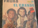 FRUKO “ EL GRANDE “ ORIGINAL FUENTES RECORDS EL PRESO/LOS CHARCOS  READ