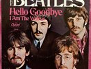 THE BEATLES Hello Goodbye / I Am The Walrus 45 PS CAPITOL 2056 EC NM