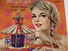 Peggy Lee Christmas Carousel Mono Lp Capitol Vintage Vinyl W Billy May Nostalgic