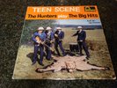 SCARCE EARLY BEAT-THE HUNTERS-TEEN SCENE(THE BIG HITS)-UK FONTANA STEREO LP