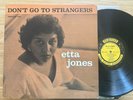 Etta Jones - Don't Go To Strangers (Prestige PRLP 7186) 1960 DG RVG Mono