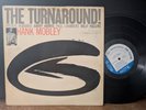 Hank Mobley ‎– The Turnaround 1965 OG Mono RVG P/Ear Donald Byrd Freddie Hubbard