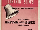 Lightnin’ Slim’s lp BELL RINGER on Excello