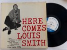 Here Comes Louis Smith Blue Note 1584 LP   Duke Jordan W.63rd   DG Ear RVG   VG