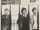 The Cigarettes 'They're Back Again, Here They Come' 1979 7