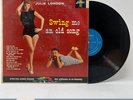 Julie London Swing Me an Old Song LP Liberty EX/G+  LRP 3119 Mono 1959