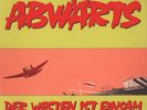 Abwärts - Der Westen Ist Einsam GER LP 1982 (VG/VG-) ´