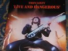 LIVE AND DANGEROUS / THIN LIZZY 1978 WARNER BROS 2XLP 2BS-3213