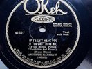 ANNETTE HANSHAW - ‘IF I CAN’T HAVE YOU/THE RIGHT KIND OF MAN’ OKEH 78, UNCOMMON