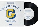 Dr. Dre ‎ Snoop Dogg Nuthin' But A G Thang 7