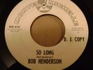 ROCKABILLY BOB HENDERSON-SO LONG/A MILLION TEARS-MONTEL MICHELLE- STRONG VG+