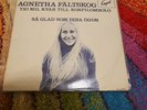 Agnetha Fältskog – Tio Mil Kvar Till Korpilombolo / Så Glad Som Dina Ögon Vinyl
