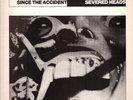 Severed Heads - Since the Accident vinyl original Ink Records INK2 1983
