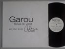 GAROU et CELINE DION * SOUS LE VENT * 2001  MAXI 33T PROMO MONOFACE MINT