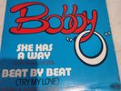 Bobby o She Has A Way  New Wave Polymarchs Electro disco high energy 12