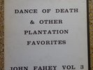 John Fahey Vol 3: Dance Of Death & Other Plantation Favorites Takoma LP Record