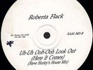 Roberta Flack - Uh-Uh Ooh-Ooh Look Out (Here It Comes), 12