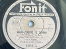 78 RPM GIACOMO RONDINELLA Agio Perduto 'O Sonno- Nun Si' Na Femmena FONIT 13858