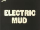 WATERS, Muddy - Electric Mud - Vinyl (limited gatefold 180 gram white vinyl LP)