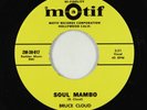 Latin Northern Soul 45 - Bruce Cloud - Soul Mambo - Motif (2014 reissue) NM