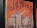 AFRO lp Fela Ransome-Kuti  And His Africa '70 ‎– Fela Fela Fela