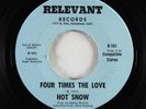 Funk 45 - Hot Snow - Four Times The Love/Me & You - Relevant - VG+ rare OG